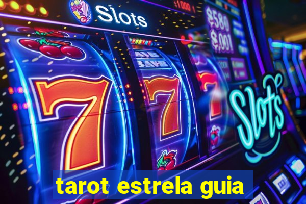 tarot estrela guia